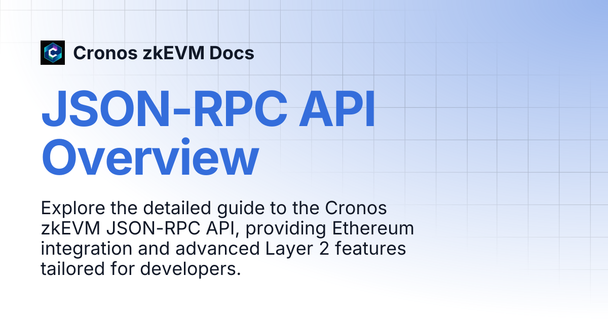JSON-RPC API Overview | Cronos zkEVM Docs